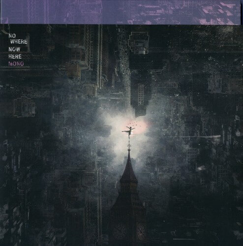 [母带音乐] 日本后摇 Mono – Nowhere Now Here 2019 [2LP,24bit/192kHz]
