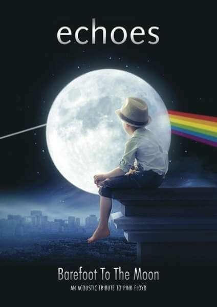 [蓝光原盘] 德国前卫摇滚 Echoes – Barefoot To The Moon: An Acoustic Tribute To Pink Floyd 2016 [Blu-ray 1080i]