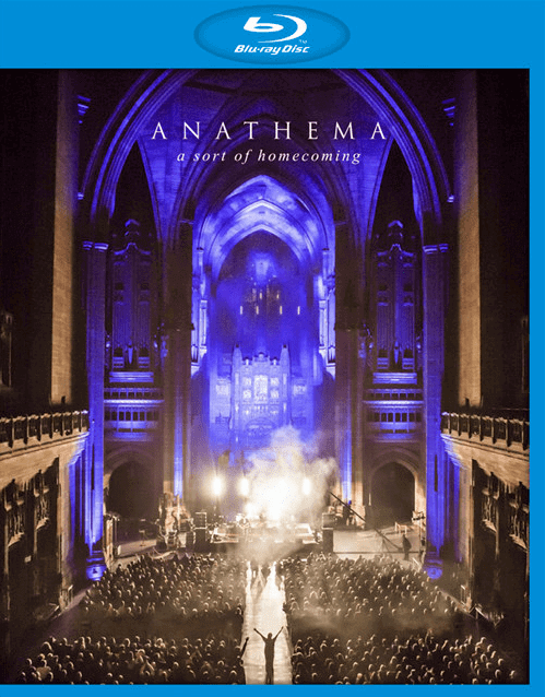 [蓝光原盘] 英国厄运死亡金属 Anathema – A Sort Of Homecoming 2015 [Blu-ray 1080p]