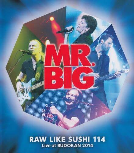 [蓝光原盘] 美国硬摇滚 Mr. Big - Raw Like Sushi 114 Live At Budokan 2014 [Blu-ray 1080p]