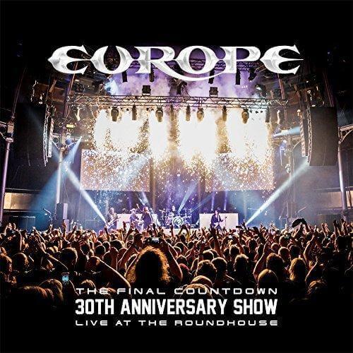 [演唱会]蓝光盘瑞典硬摇滚 Europe – The Final Countdown: 30th Anniversary Show (Live At The Roundhouse)