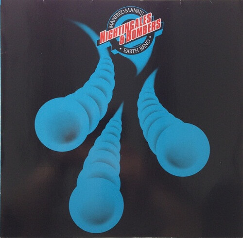 [母带音乐] 英国前卫摇滚 Manfred Mann’s Earth Band – Nightingales & Bombers 1975 [LP, DSD128/5.64MHZ]