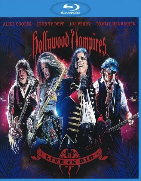 [蓝光原盘] 美国硬摇滚乐队Hollywood Vampires - Live In Rio 2023 [Blu-ray 1080i]