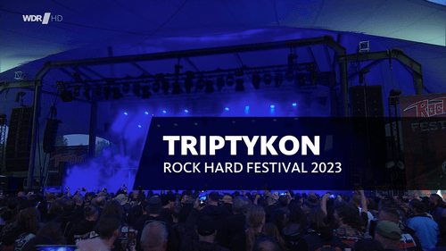 [音乐节] 瑞士先锋黑金属Triptykon - Rockpalast - Rock Hard Festival 2023 [HDTV 720p]