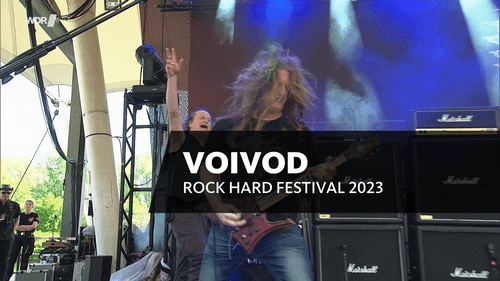 [音乐节] 加拿大前卫金属乐队Voivod - Rockpalast - Rock Hard Festival 2023 [HDTV 720p]