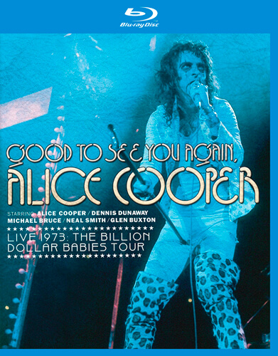 [蓝光原盘] 美国硬摇滚Alice Cooper - Good to See You Again Live 1973/2010 [Blu-ray 1080p]