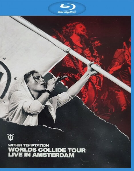 [蓝光原盘] 荷兰交响金属诱惑本质Within Temptation - Worlds Collide Tour - Live In Amsterdam 2024 [Blu-ray 1080i]