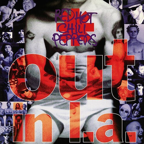 [母带音乐] 美国另类摇滚红辣椒乐队Red Hot Chili Peppers - Out in L.A. 1994 [LP 24bit/192kHz]