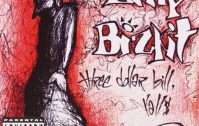 [母带音乐] 美国新金属软饼干 Limp Bizkit - Three Dollar Bill, Yall$ 1997 [LP 24bit/192kHz]
