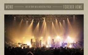 [蓝光原盘] 日本后摇乐队Mono - Forever Home: Live in Tokyo with Orchestra Pitreza 2025 [Blu-ray 1080p]